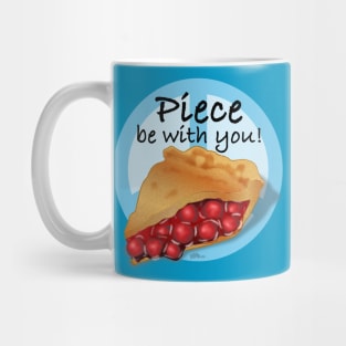 Piece be with you Mug